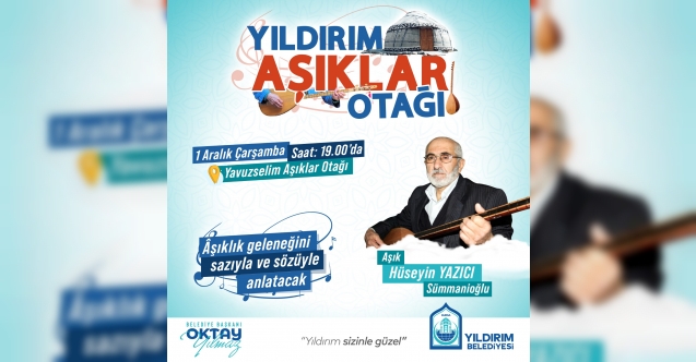 Âşıklık geleneği Yıldırım'da yaşatılıyor