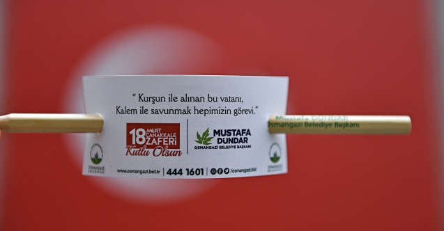 18 Mart’ın En Anlamlı Hediyesi Osmangazi’den