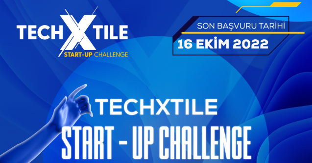 Techxtıle Start-Up Challenge Dördüncü Kez Start Alıyor!