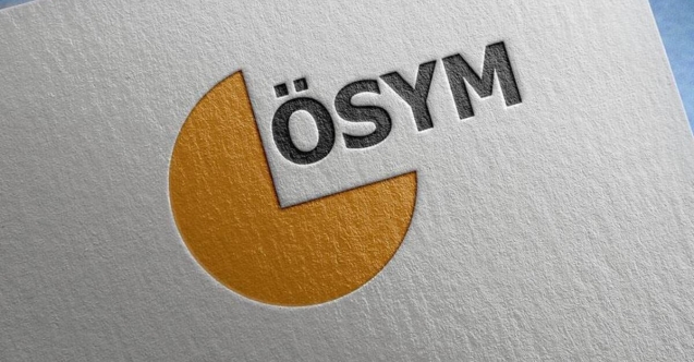 ÖSYM: Branş bazında sıralamalar güncellendi