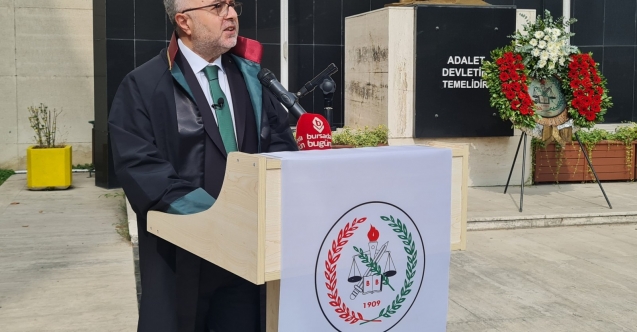 Bursa Barosu Başkanı Öztosun: "Yargı bağımsızlığı ve hukukun üstünlüğü kağıt üzerinde kaldı!"