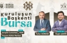 Bursa’nın fethinin 700. yılına özel panel: ‘Kuruluşun Başkenti Bursa’ tarihe ışık tutacak