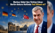 Markus Söder’den Berlin-Ankara hattına ilişkin önemli mesaj