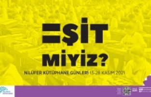Kütüphane Günleri’nde “Eşit Miyiz?” sorusuna yanıt aranacak