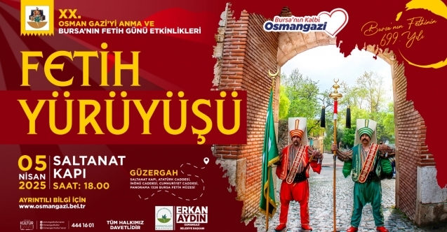 Bursa#039;da fetih yürüyüşü nedeniyle kapanacak yollar