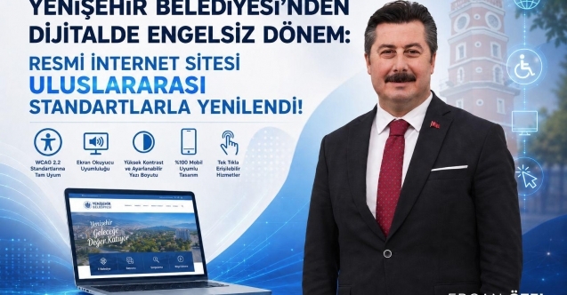 Yenişehir Belediyesi’nden erişilebilir dijital dönüşüm hamlesi