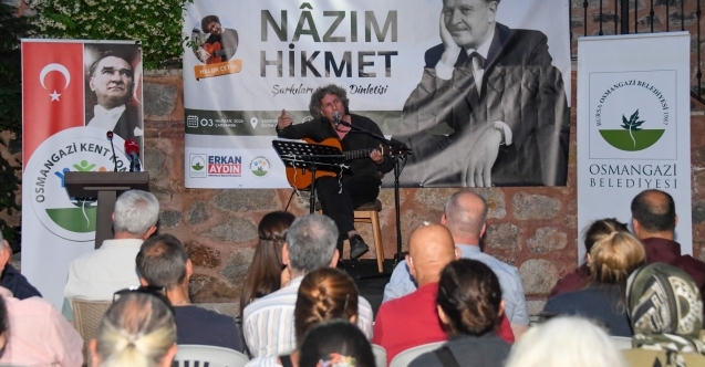Nazım Hikmet Osmangazi’de şiir ve şarkılarla anıldı